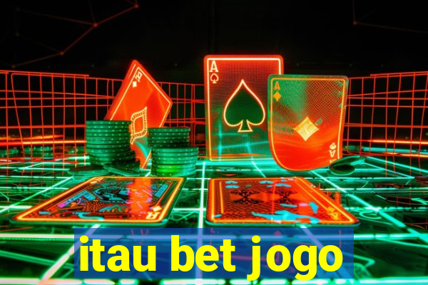 itau bet jogo